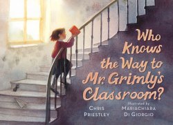 Who Knows the Way to Mr. Grimly’s Classroom?